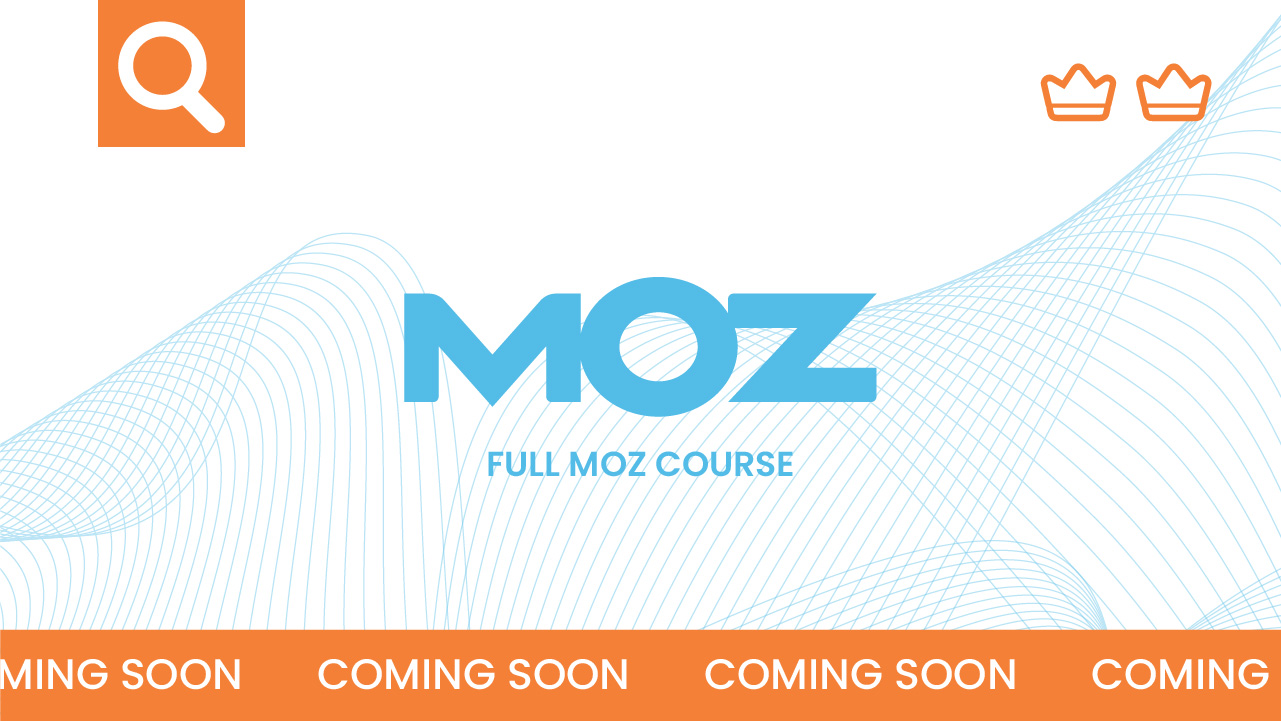 Moz Course